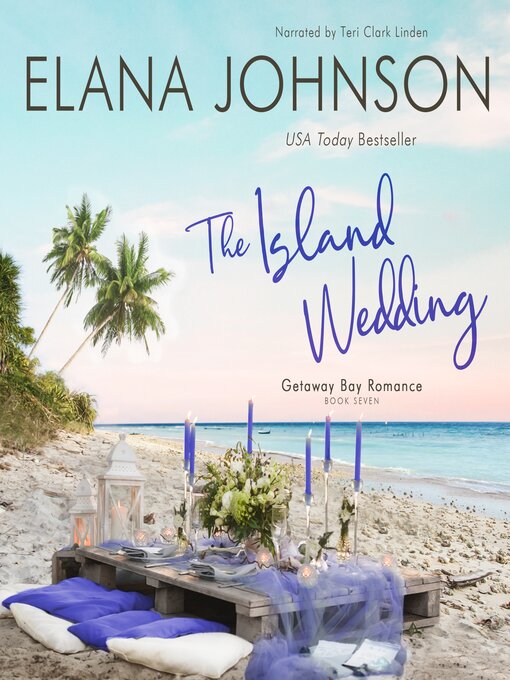 Title details for The Island Wedding by Elana Johnson - Available